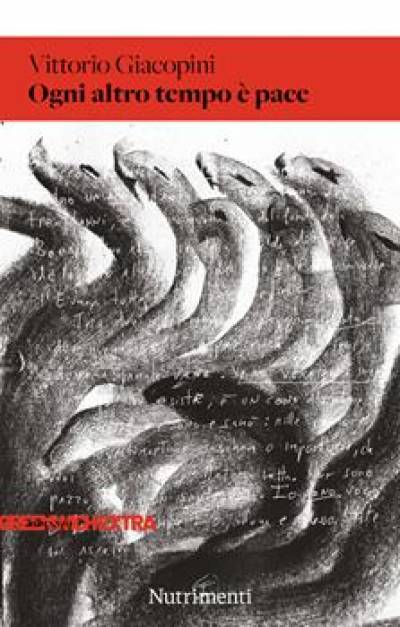 Ogni altro tempo è pace