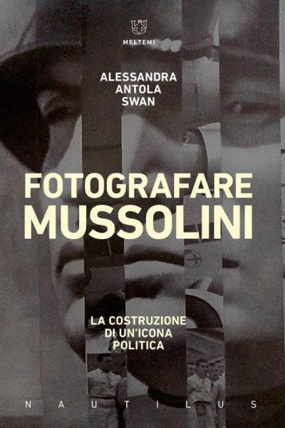 Fotografare Mussolini